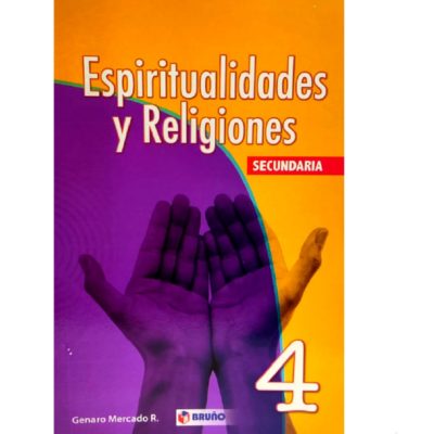 Espiritualidades y Religiones 4to de Secundaria Editorial Bruño