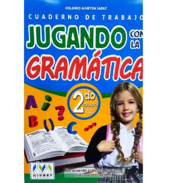 Libro Jugando con la Gramática 2do de Primaria Editorial Mirbet