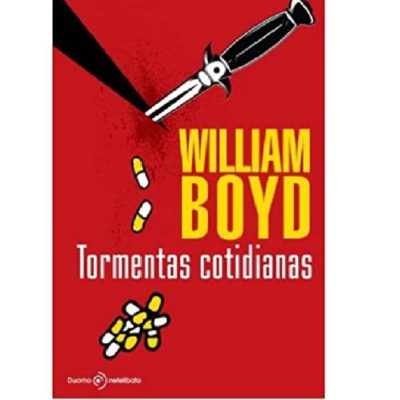 Libro Tormentas Cotidianas- William Boyd- Editorial Duomo libreria brasil