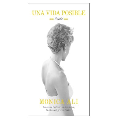 libro Libro Una Vida Posible- Monica Ali- Tapa Dura