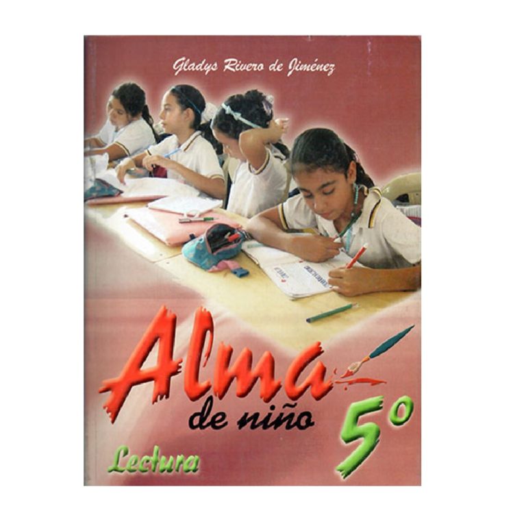 Alma De Niño: Para El Aprendizaje Del Primer Curso - Gladys Rivero De