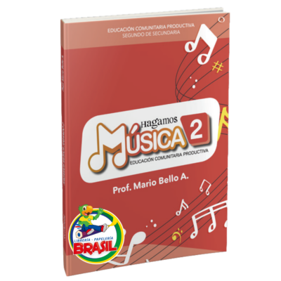 Libro Hagamos musica 2 secundaria