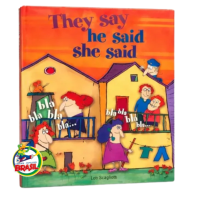 They Say: He Said - She Said