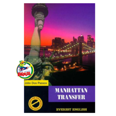 Manhattan Transfer John Dos Passos editorial Everest