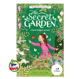 The Secret Garden – Frances Hodgson Burnett – W.Books – Ingles