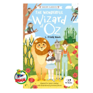 The Wonderful Wizard of Oz – L. Frank Baum – W. Books