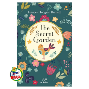 The secret Garden – Frances hodgson Burnett – W.Books -Ingles